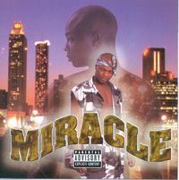 Miracle - Miracle