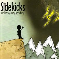 The Sidekicks - So Long, Soggy Dog