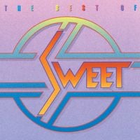 Sweet - The Best of Sweet