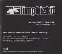 Limp Bizkit - Almost Over