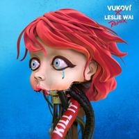 Vukovi - KILL IT (Leslie Wai Remix)