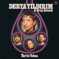 Derya Yıldırım & Grup Şimşek - Yar​ı​n Yoksa