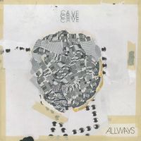 CAVE - Allways