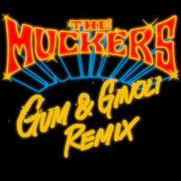 The Muckers - So Far Away (GUM and Ginoli Remix)