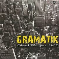 Gramatik - Street Bangerz Vol. 3