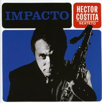 Hector Costita - Impacto