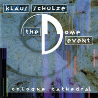 Klaus Schulze - The Dome Event: Cologne Cathedral