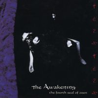The Awakening. - The Fourth Seal of Zeen