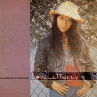 Lily - Love Letter