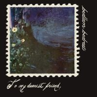 bedlam bedrest - to my dearest friend,