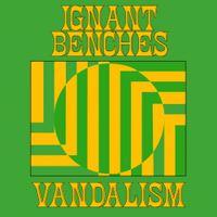 Benches - Vandalism