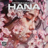 Dirty Palm - Hana