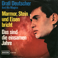 Drafi Deutscher - Marmor, Stein und Eisen Bricht