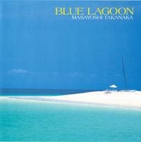 高中正義 [Masayoshi Takanaka] - Blue Lagoon
