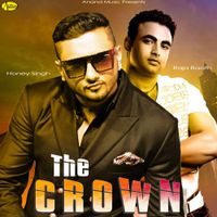 Yo Yo Honey Singh - The Crown