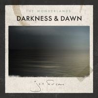 Jon Foreman - The Wonderlands: Darkness & Dawn