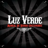 Luz Verde - Manual De Buenas Costumbres