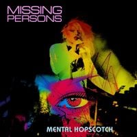 Missing Persons - Mental Hopscotch