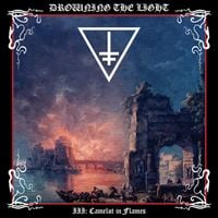 Drowning the Light - Conquer or Serve III: Camelot in Flames