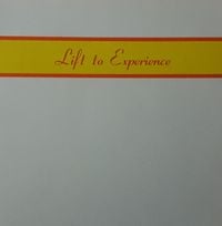 Lift to Experience - Lift to Experience