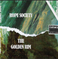 Rope Society - The Golden Rim
