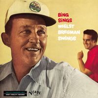 Bing Crosby - Bing Sings Whilst Bregman Swings