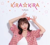 YURiKA - KiRA☆KiRA