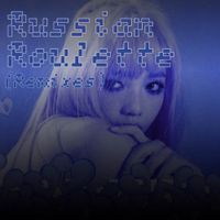 Suzuki Akane - Russian Roulette (Remixes)
