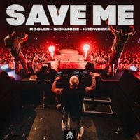 Sickmode - SAVE ME