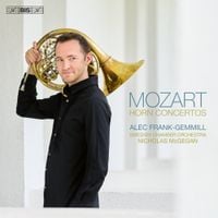 Alec Frank-Gemmill - Mozart: Horn Concertos