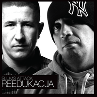 Slums Attack - Reedukacja