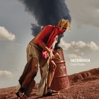 Caio Prado - Incendeia