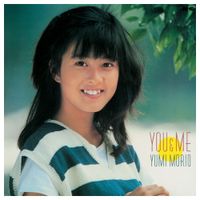 Yumi Morio - You & Me