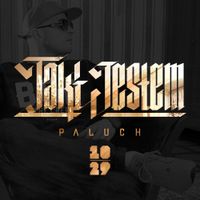 Paluch - Taki Jestem
