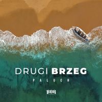 Paluch - Drugi Brzeg