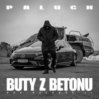 Paluch - Buty z betonu