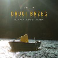 Paluch - Drugi Brzeg (Remix)