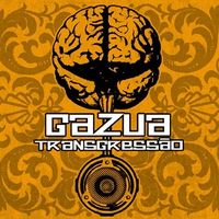 Gazua - Transgress&atilde;o
