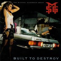 Michael Schenker Group - Built To Destroy