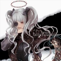 Release Hallucination - Vanitas