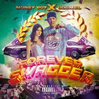 Money Boy - Forever Swagger