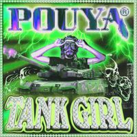 Pouya - TANK GIRL