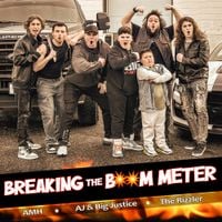 A.J. & Big Justice - Break The BOOM! Meter