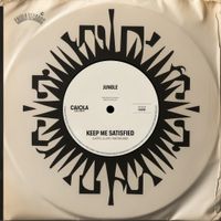 Jungle - Keep Me Satisfied