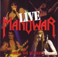 Manowar - Hell On Wheels