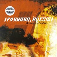 &iexcl;Forward, Russia! - Breaking Standing
