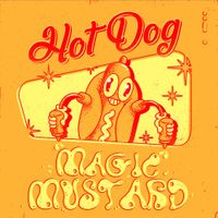 Hot Dog - Magic Mustard