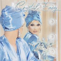 Crystal Envy - Crystal Envy