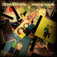 David0Mario - Weeping Nuggets