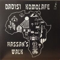 Dadisi Komolafe - Hassan's Walk